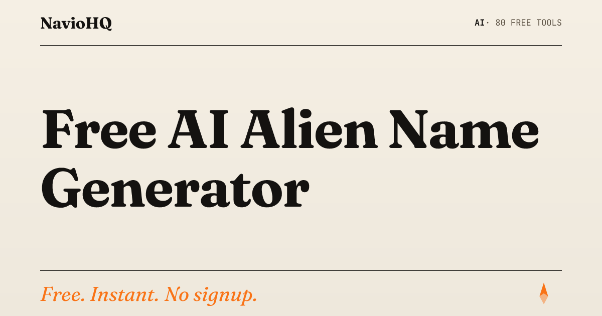 Free AI Alien Name Generator - Names + Meanings | NavioHQ