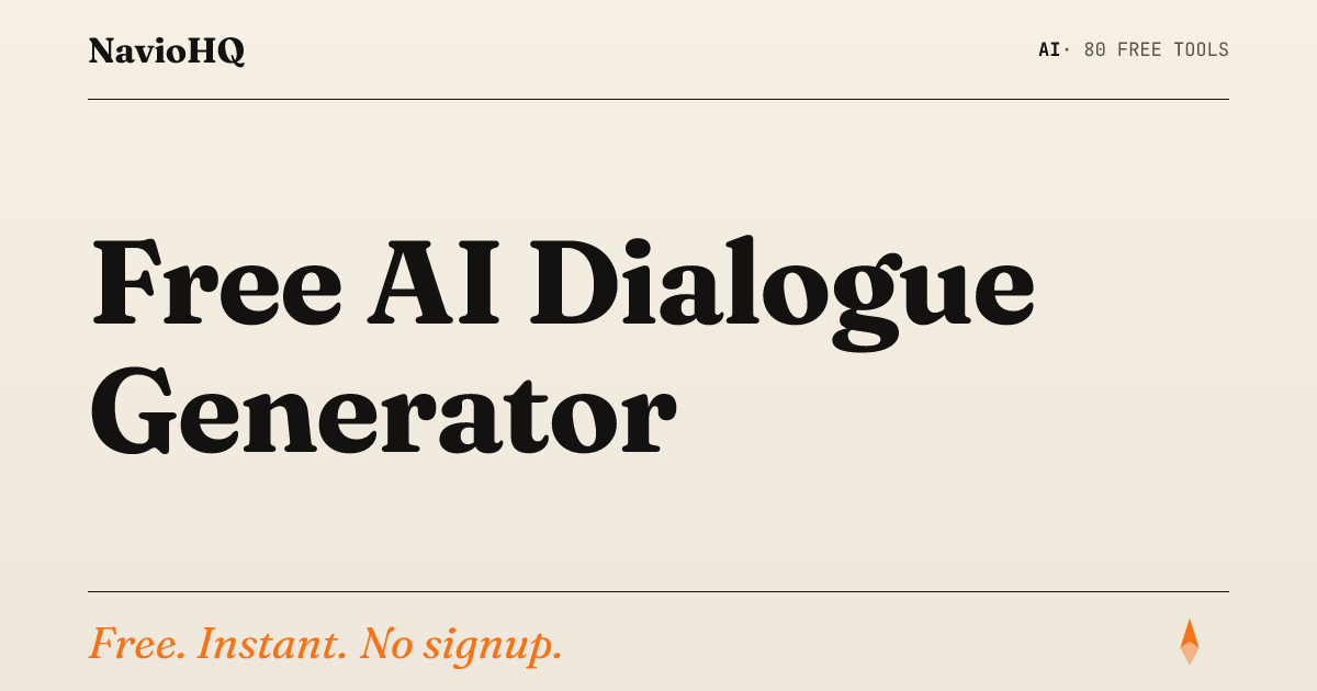 Free AI Dialogue Generator - Stories, Scripts & Games | NavioHQ