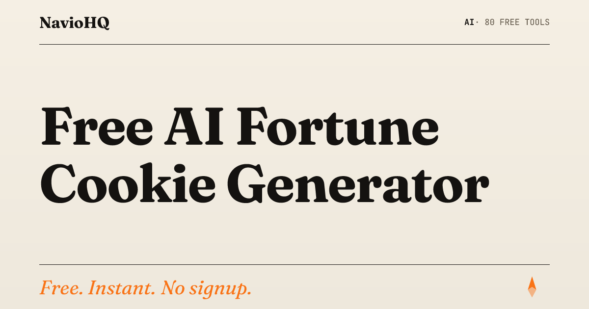 Free AI Fortune Cookie Generator - Custom Fortunes | NavioHQ
