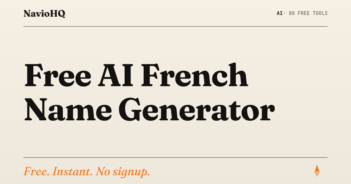 Free AI French Name Generator - Names With Meaning | NavioHQ