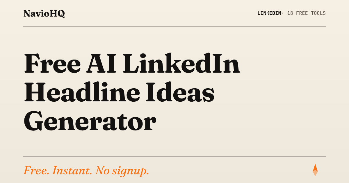 linkedin-headline-ideas-generator.meta.title | NavioHQ